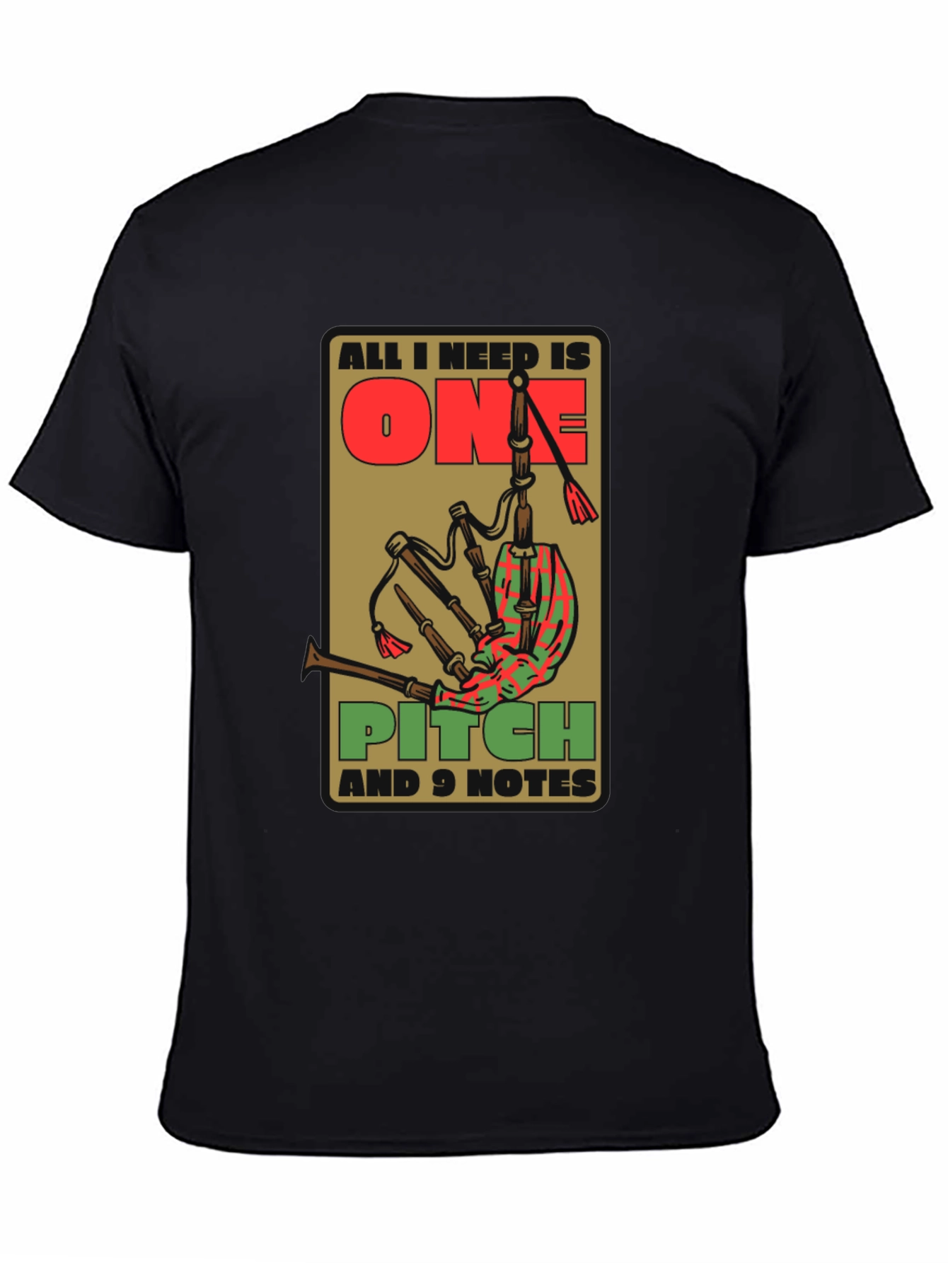 All I Need Is One Pitch and 9 Notes T-Shirt