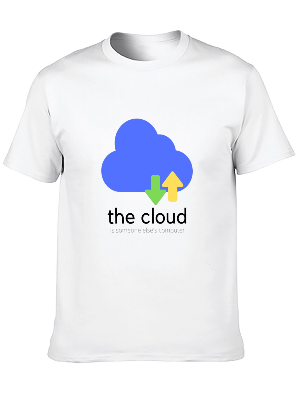 The Cloud Funny Tech T-Shirt - Black