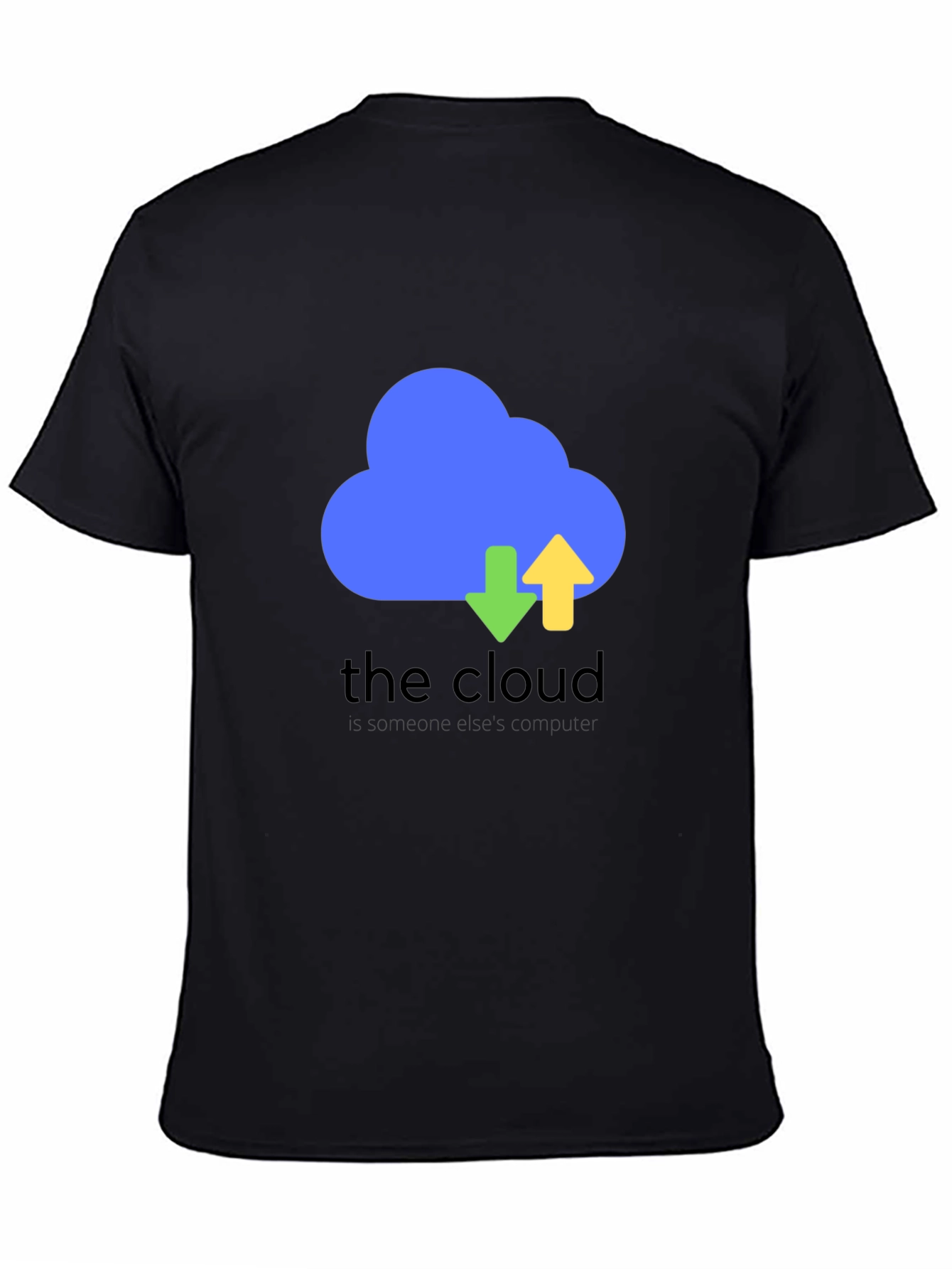 The Cloud Funny Tech T-Shirt - Black