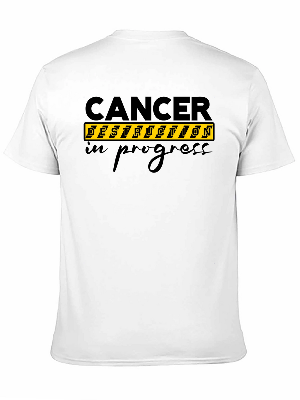 Cancer Destruction In Progress Black T-Shirt