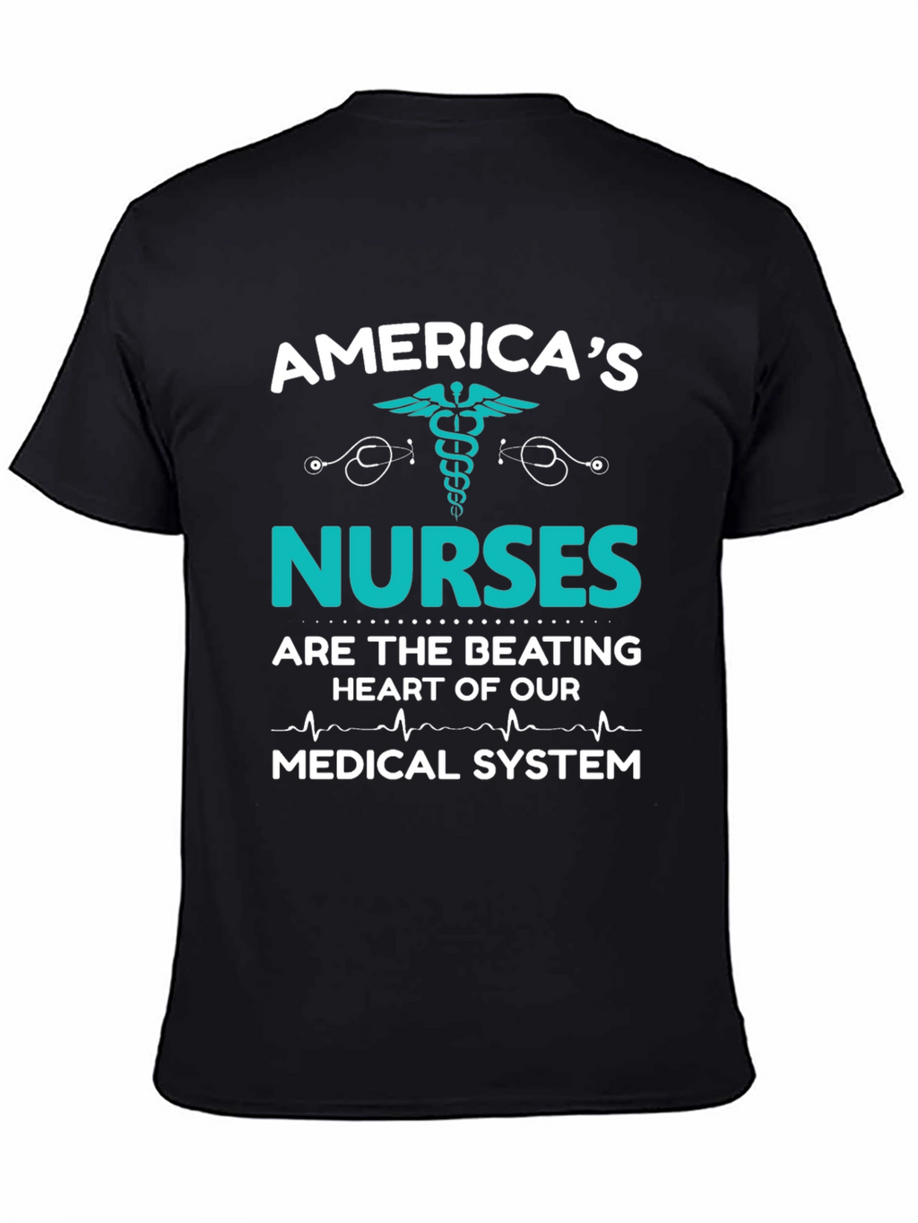 Americas Nurses T-Shirt: Medical System Hero Tee