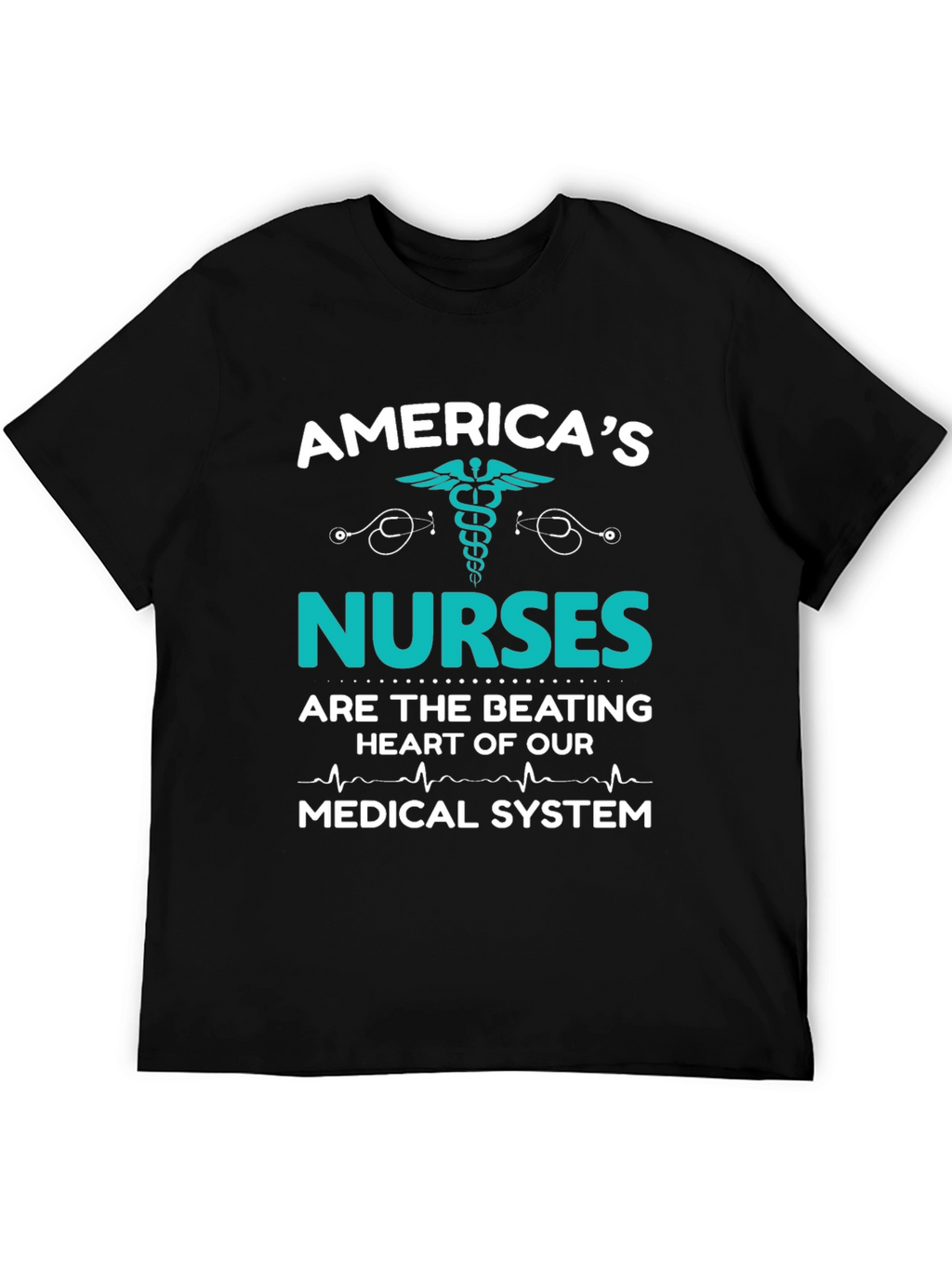 Americas Nurses T-Shirt: Medical System Hero Tee