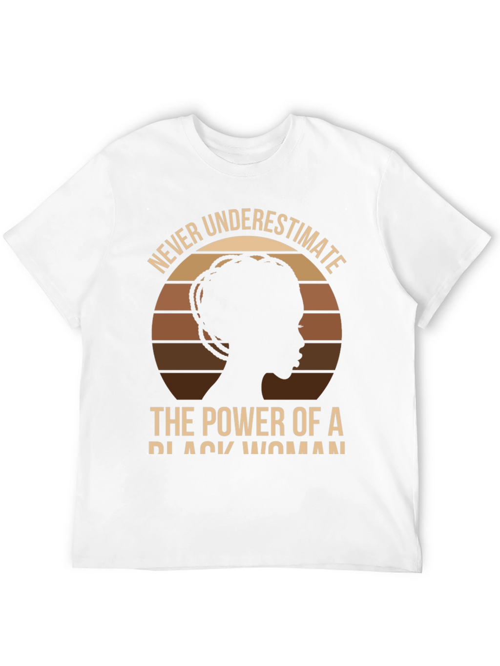 Never Underestimate Black Woman Power T-Shirt