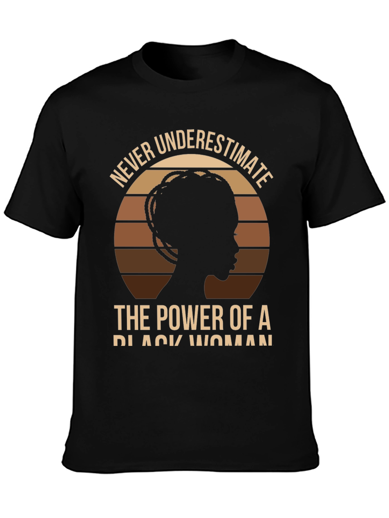 Never Underestimate Black Woman Power T-Shirt
