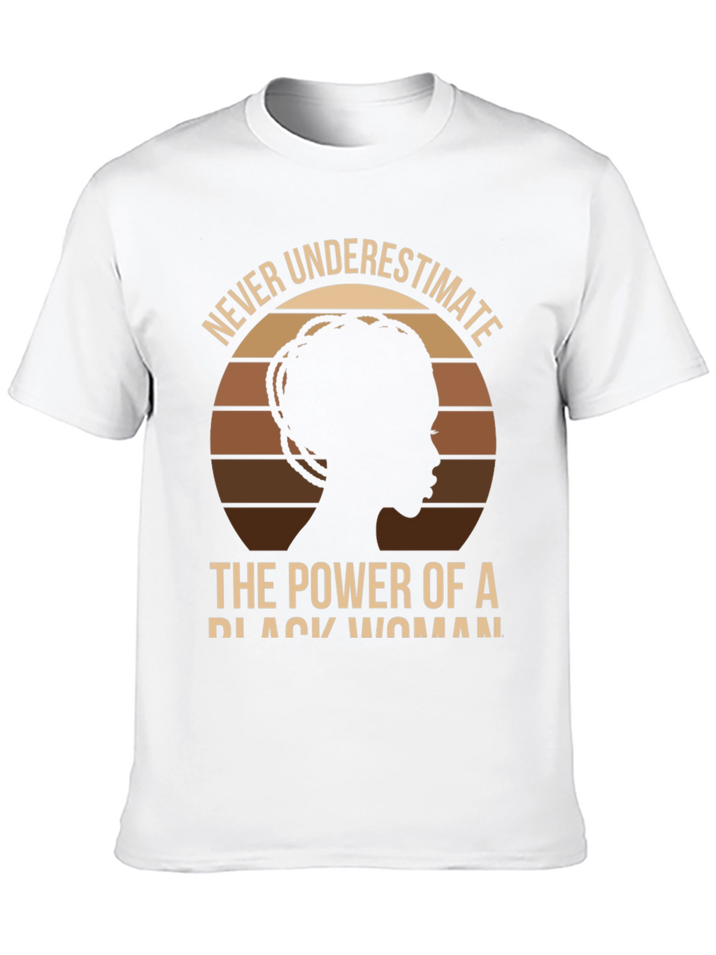 Never Underestimate Black Woman Power T-Shirt