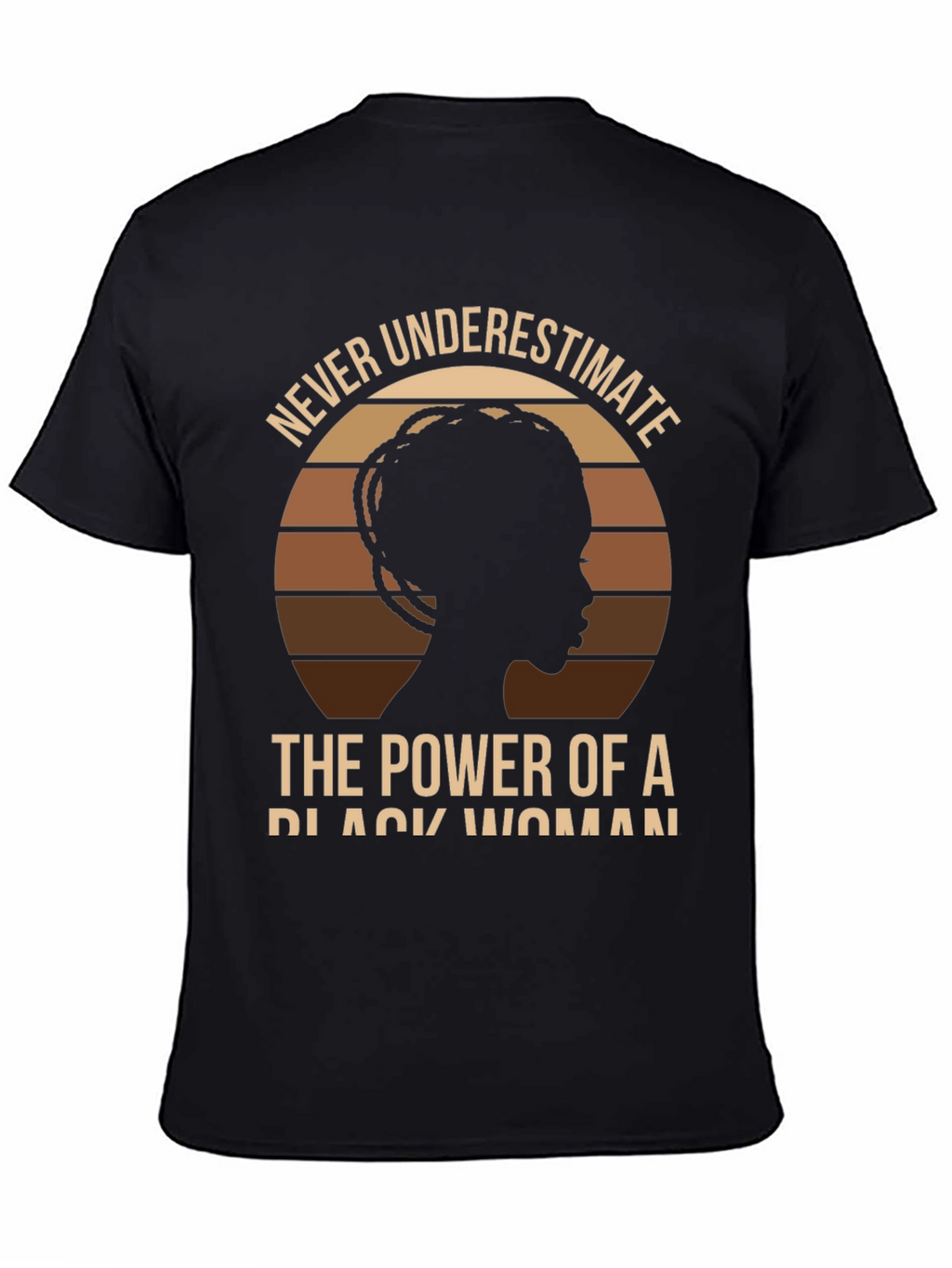 Never Underestimate Black Woman Power T-Shirt