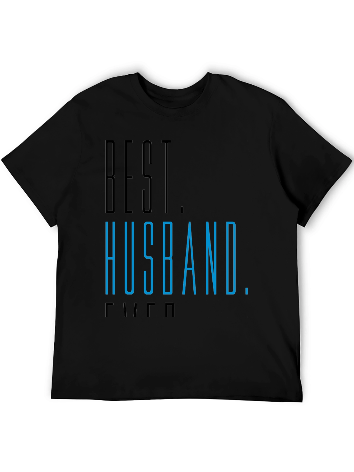 Best Husband Ever Graphic Tee - Black T-Shirt