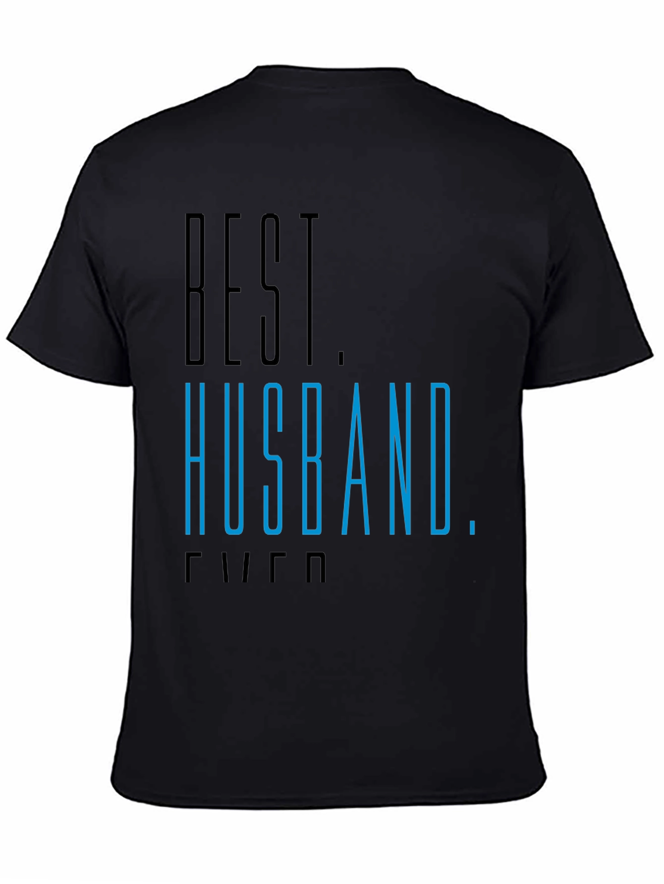 Best Husband Ever Graphic Tee - Black T-Shirt