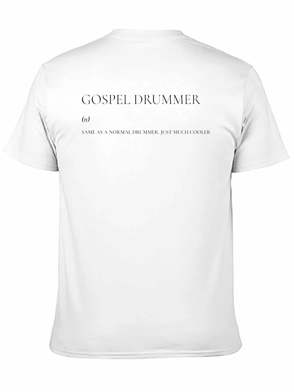 Gospel Drummer Definition Tee - Cool Christian Musician Shirt