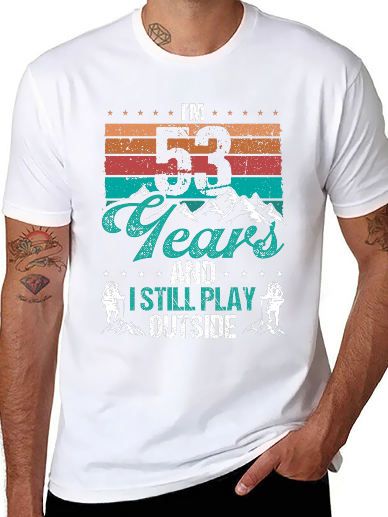 Im 53 Years and I Still Play Outside T-Shirt