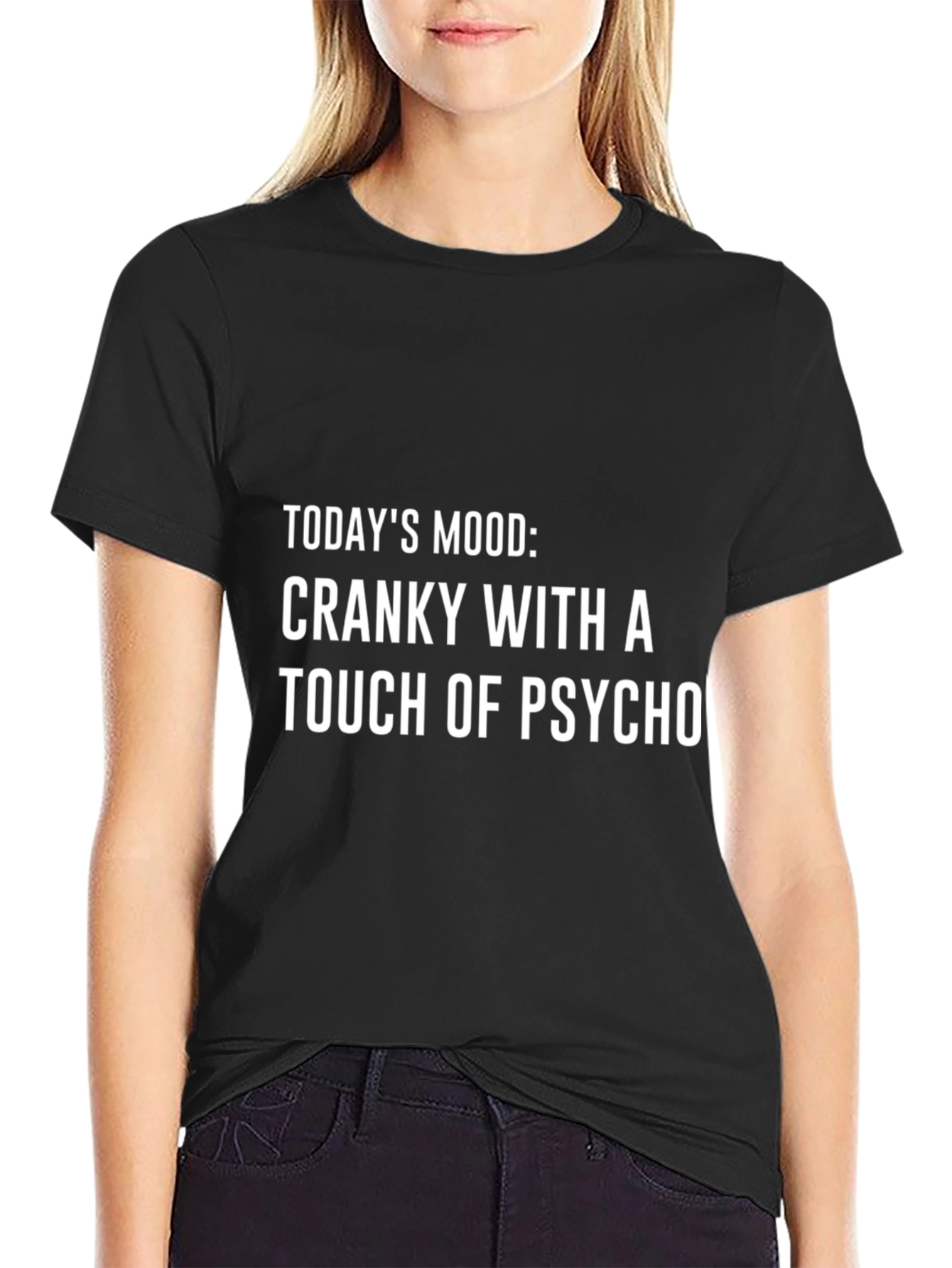 Cranky With a Touch of Psycho Graphic Tee