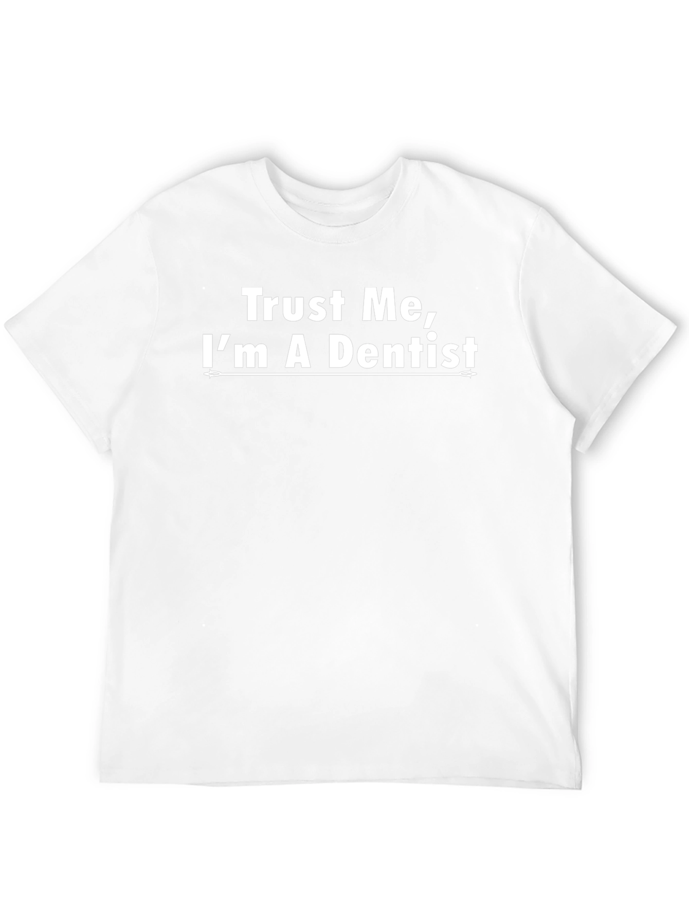 Trust Me Im A Dentist Black T-Shirt