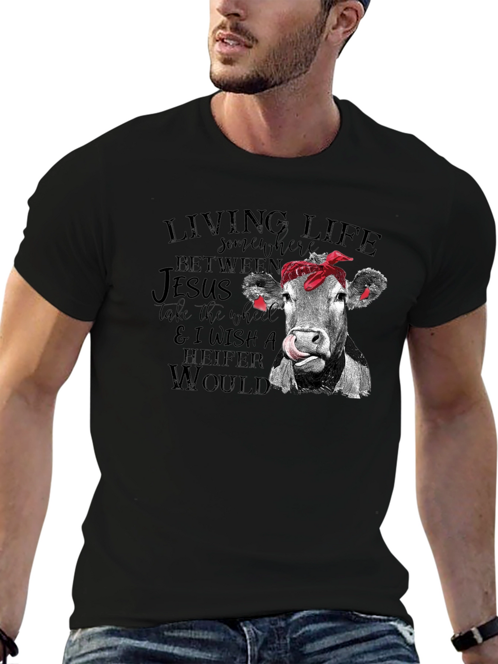 Living Life Heifer Would T-Shirt