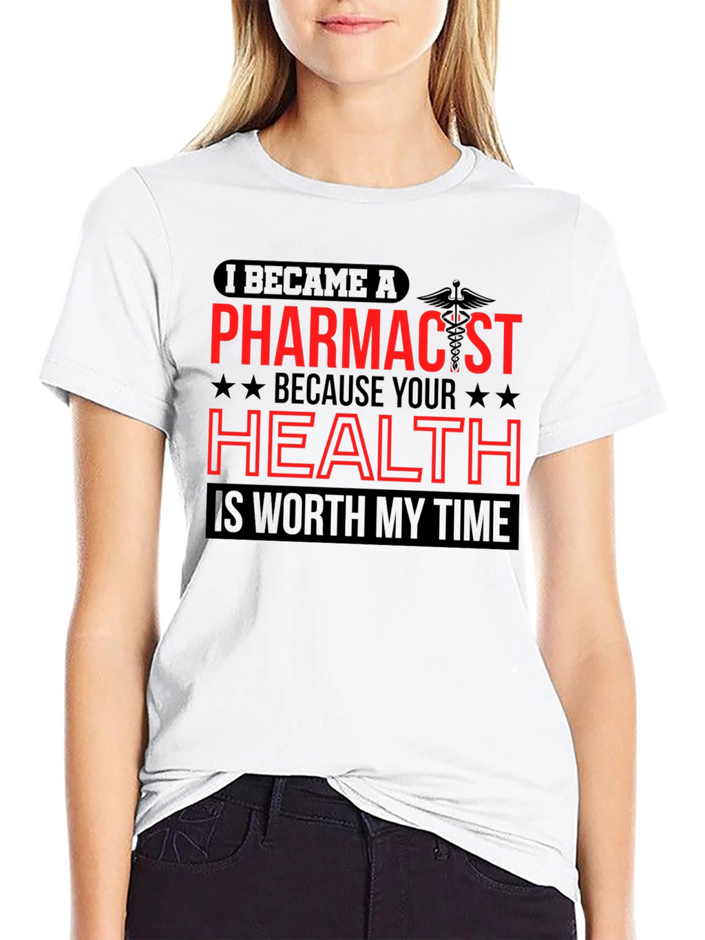 Pharmacist T-Shirt - Health is Worth My Time