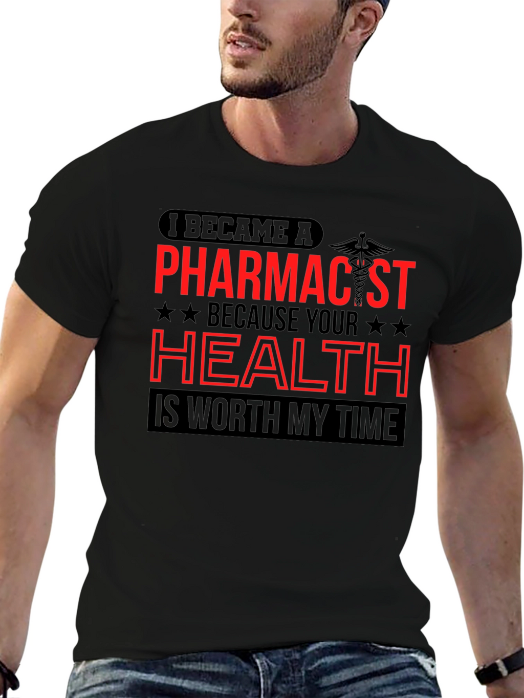 Pharmacist T-Shirt - Health is Worth My Time