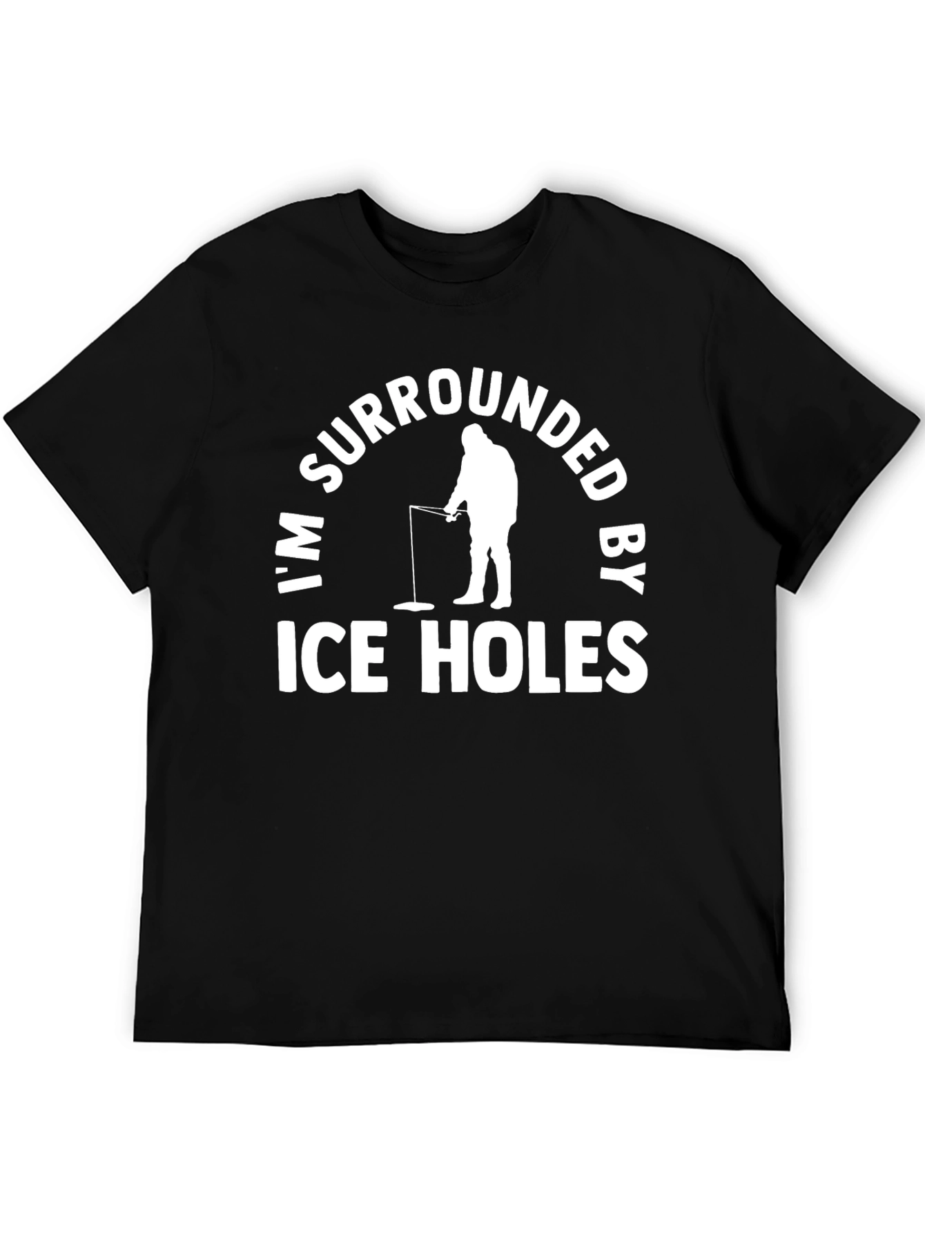 Im Surrounded By Ice Holes Black T-Shirt