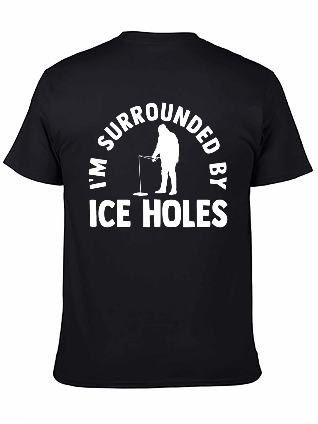 Im Surrounded By Ice Holes Black T-Shirt