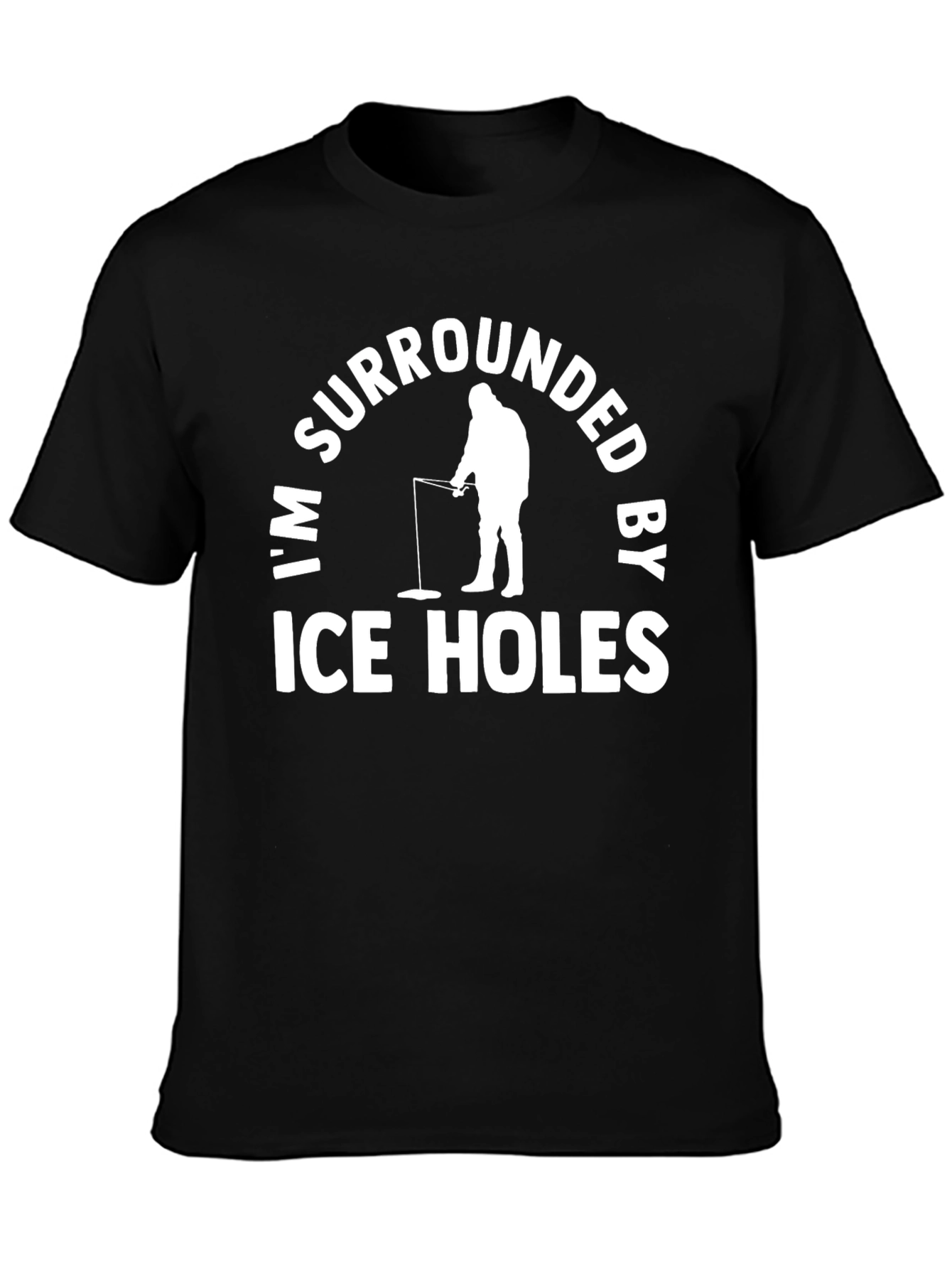 Im Surrounded By Ice Holes Black T-Shirt