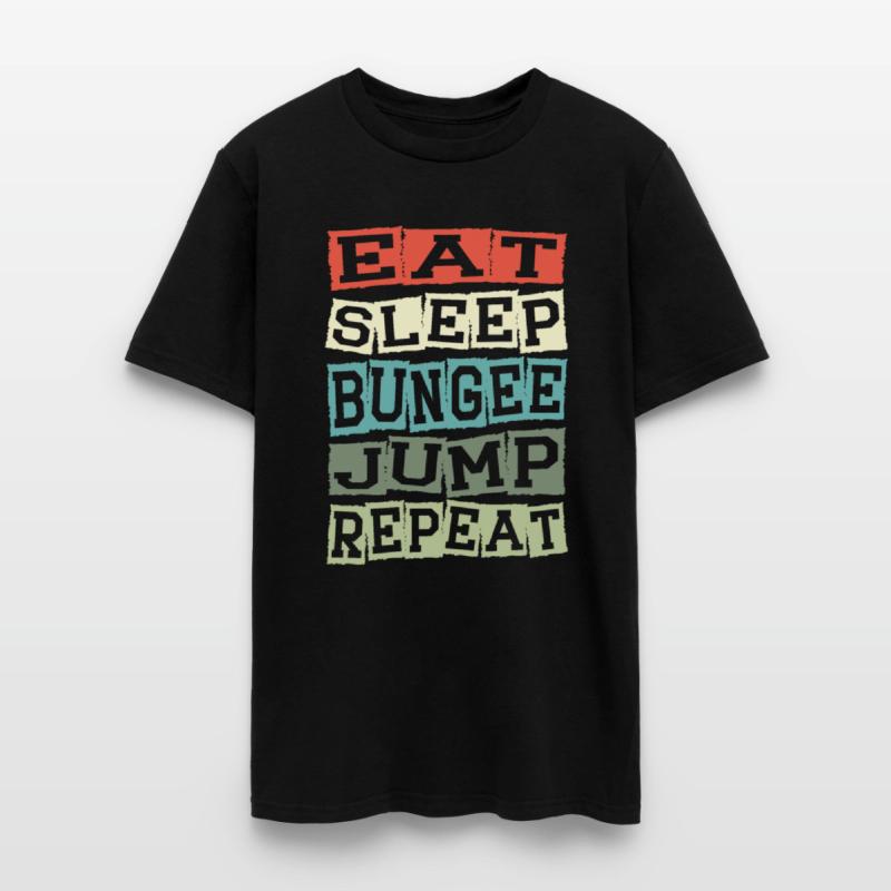 Eat Sleep Bungee Jump Repeat Bungee Jumping