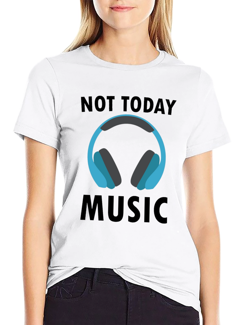Not Today Music Tee - Stylish Graphic T-Shirt