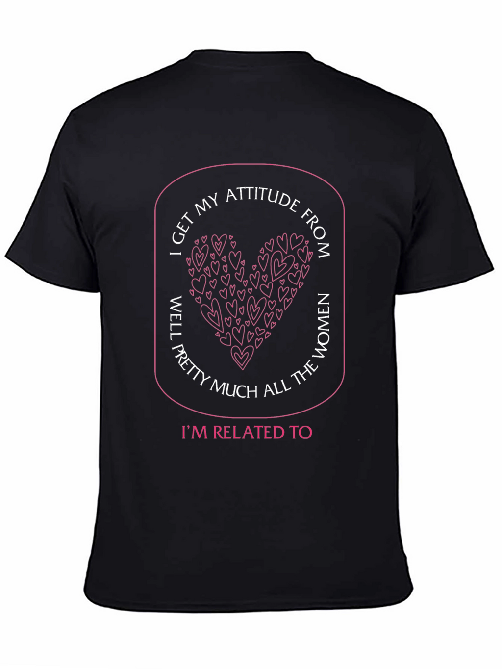 Attitude From Women T-Shirt