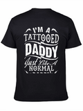 Tattooed Daddy Graphic Tee - Cool Dad Shirt