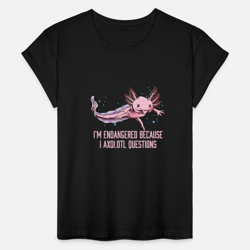 Endangered Because I Axolotl Questions Funny Salam