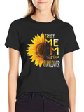 Trust Me Im A Sunflower Graphic T-Shirt