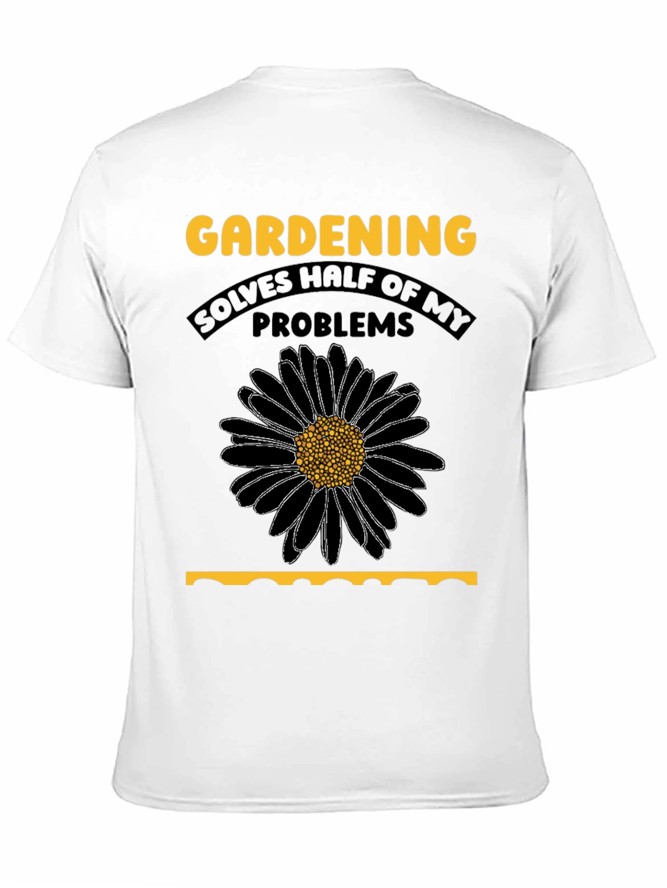 Gardening Solves My Problems T-Shirt