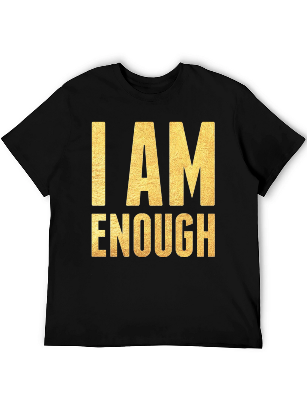 I AM ENOUGH Graphic Tee