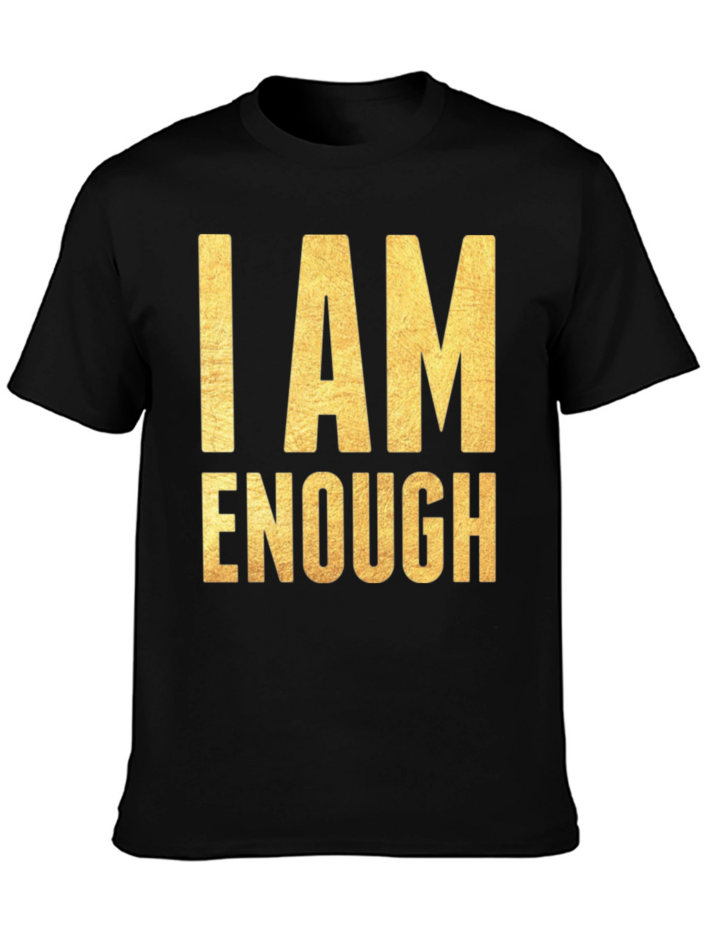 I AM ENOUGH Graphic Tee