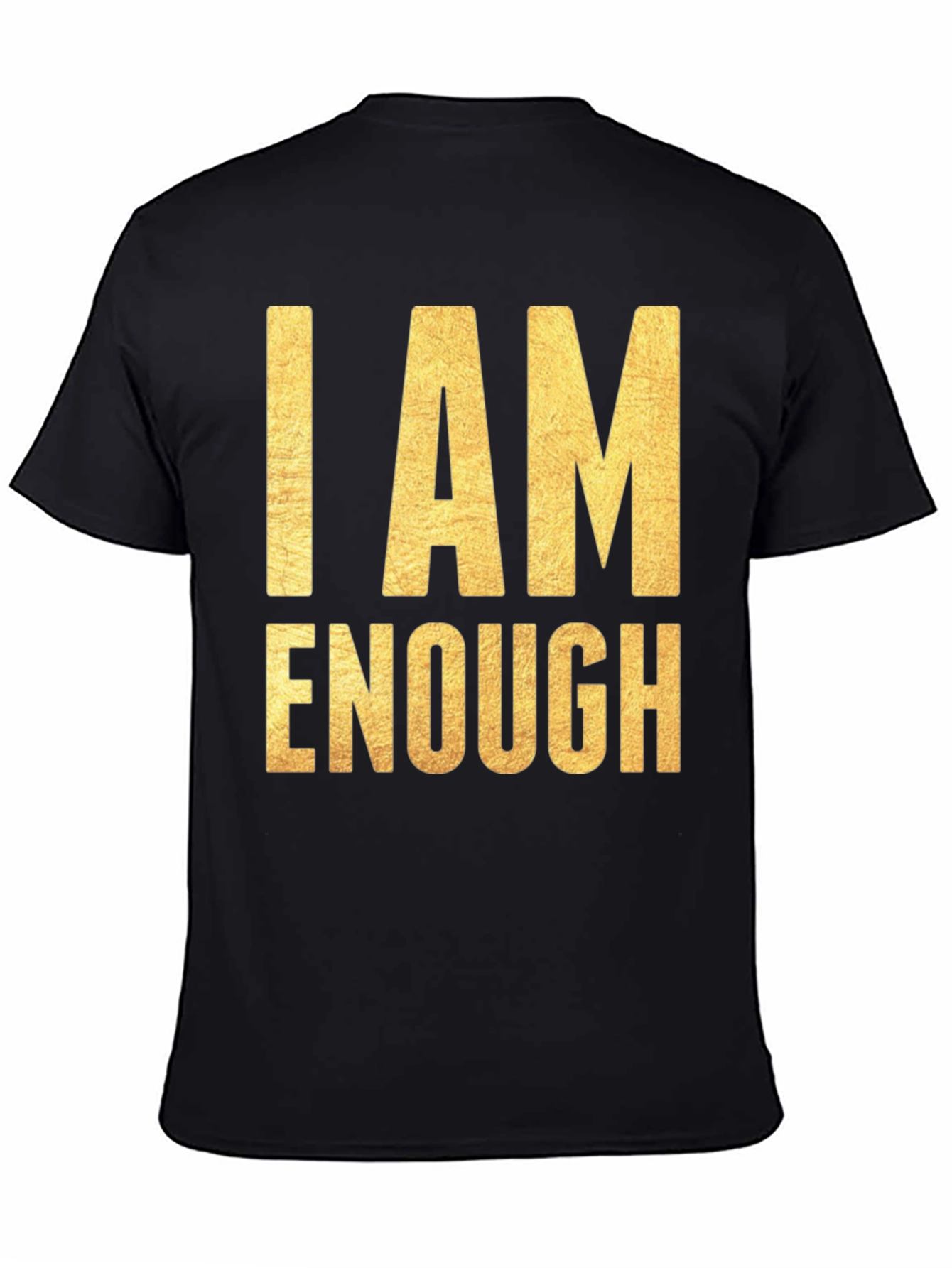 I AM ENOUGH Graphic Tee