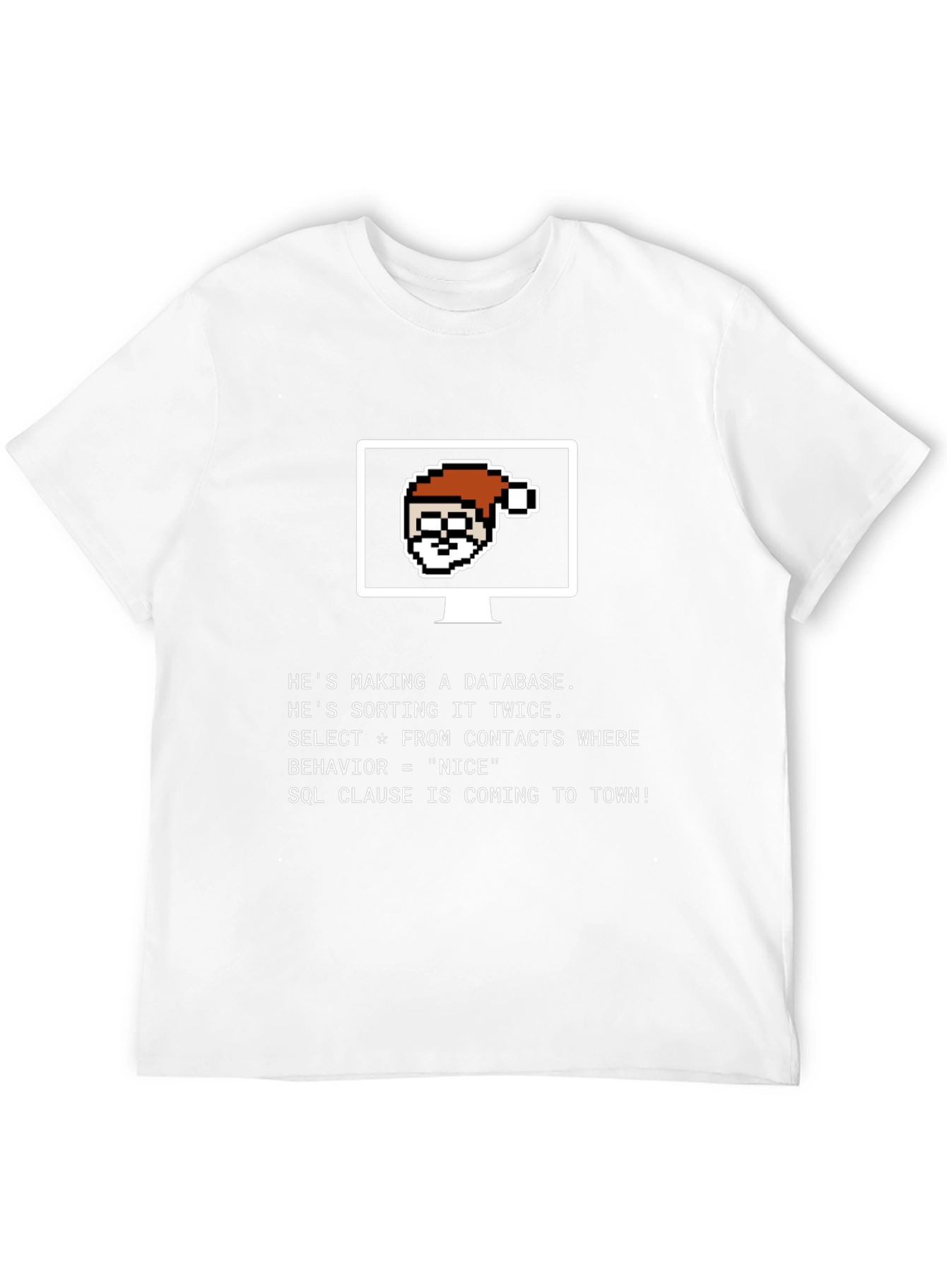 Santa Database T-Shirt - Funny SQL Programmer Tee