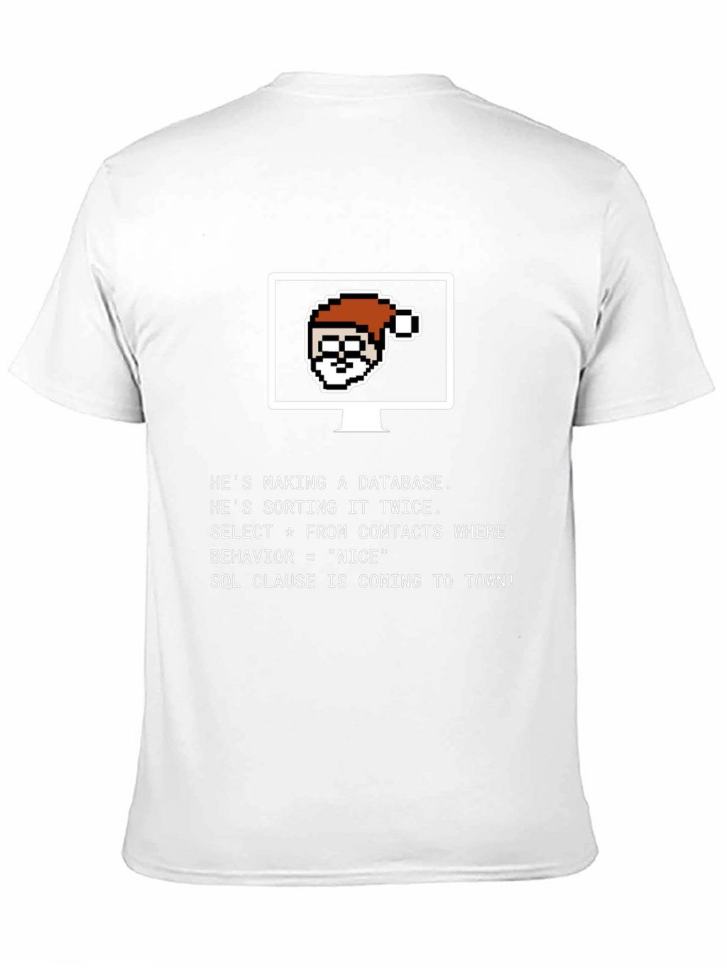 Santa Database T-Shirt - Funny SQL Programmer Tee