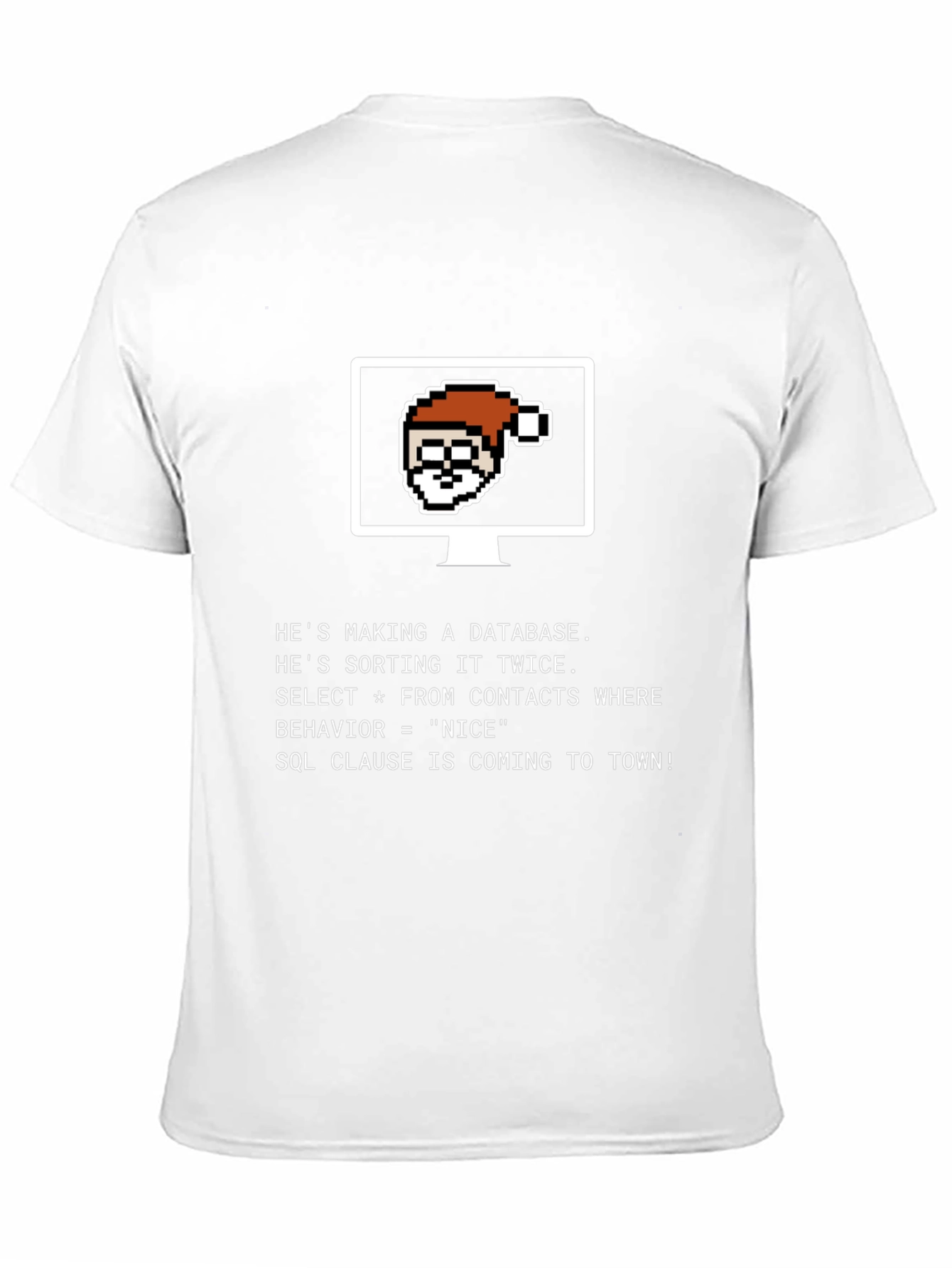 Santa Database T-Shirt - Funny SQL Programmer Tee