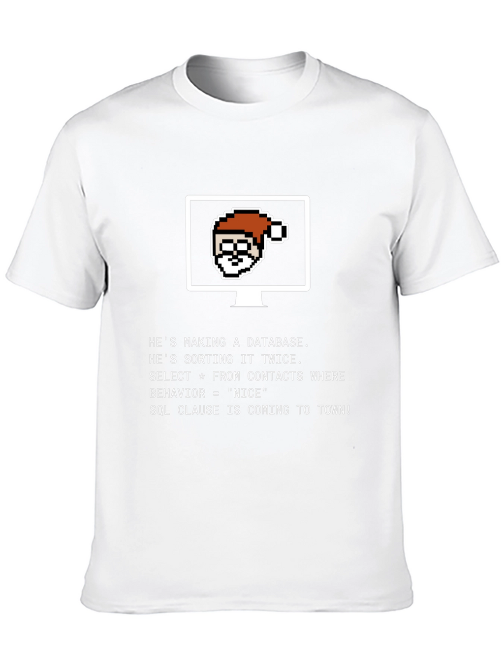 Santa Database T-Shirt - Funny SQL Programmer Tee