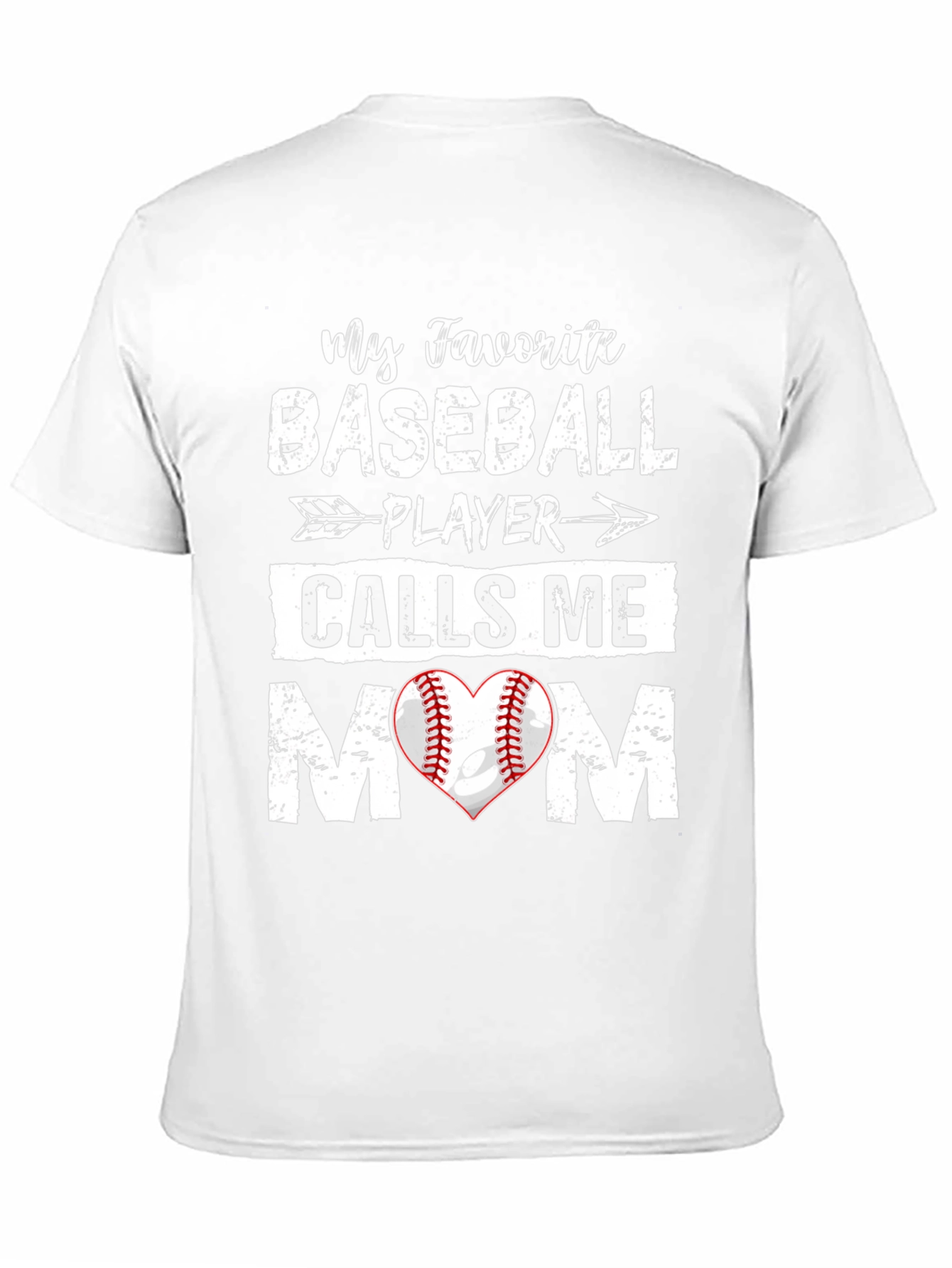 Baseball Mom T-Shirt - My Favorite Player Calls Me Mom