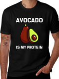 Avocado Is My Protein T-Shirt