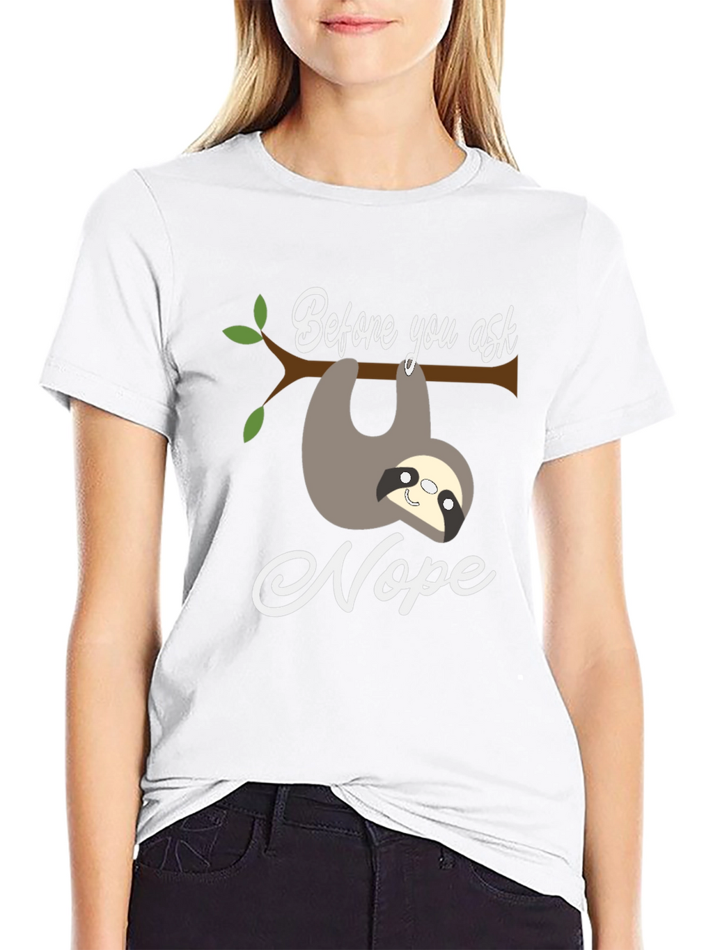 Funny Sloth Nope T-Shirt - Before You Ask