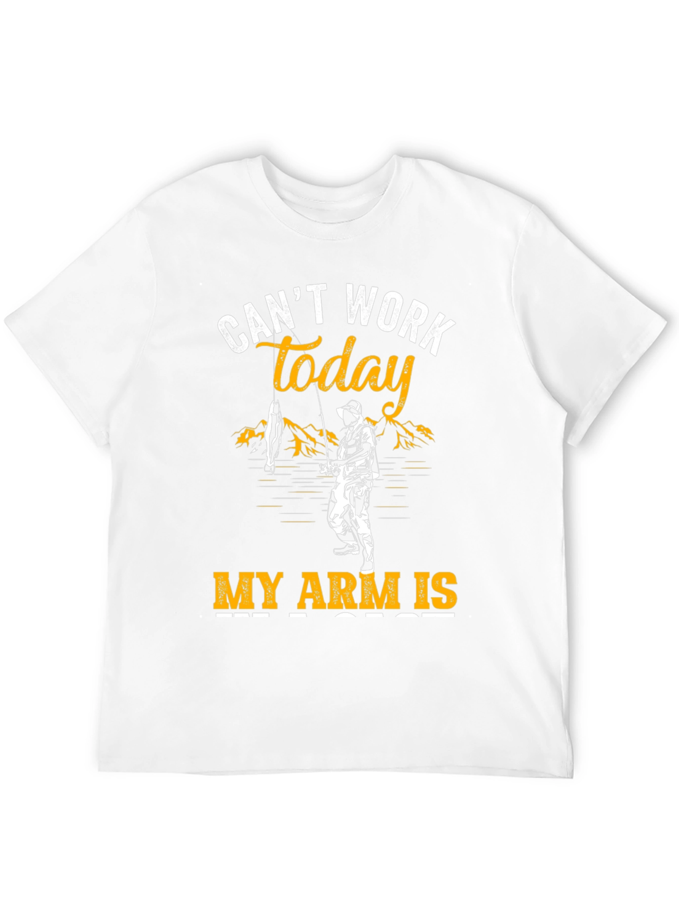 Cant Work Today Fishing T-Shirt
