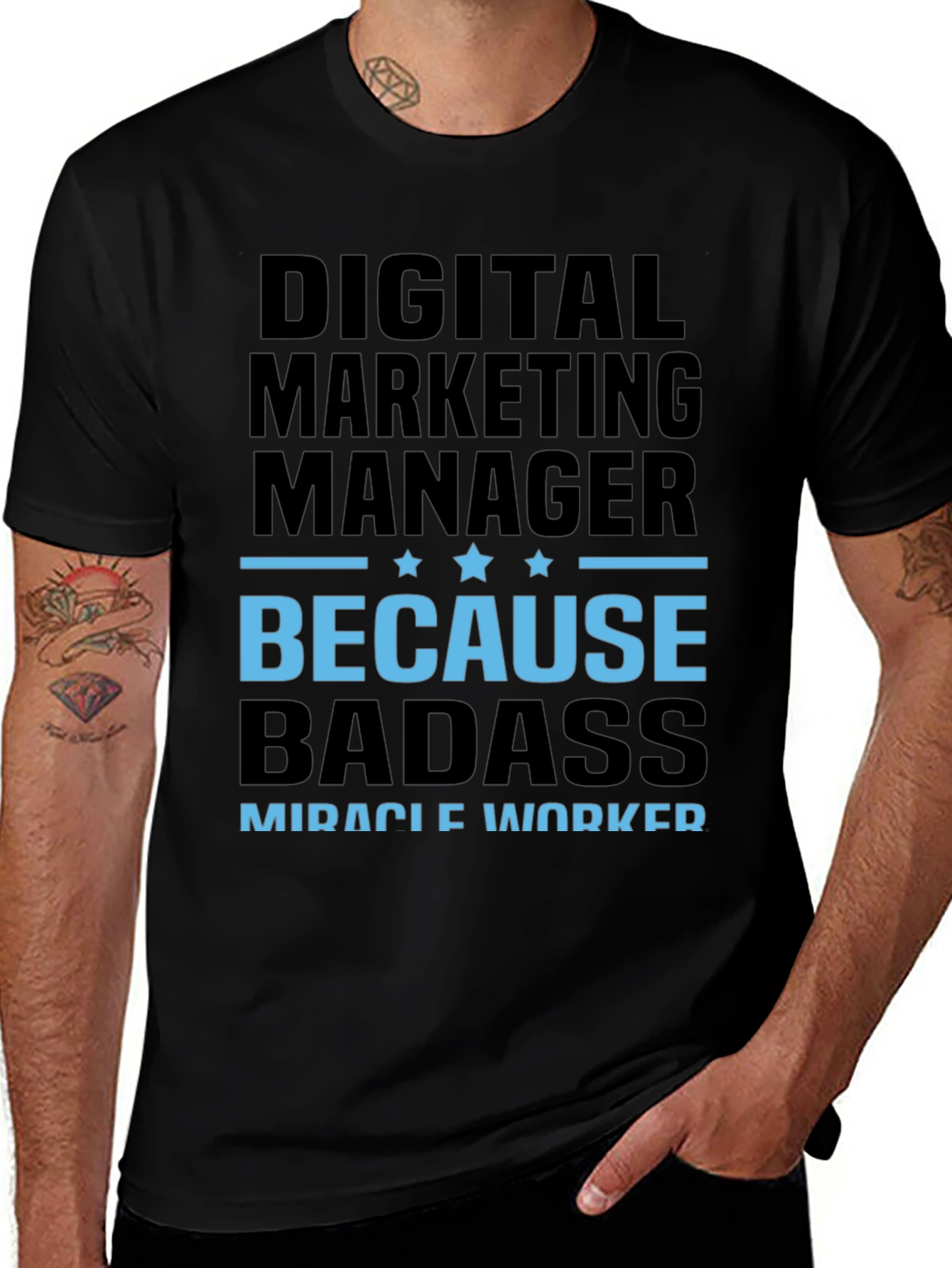 Digital Marketing Manager Badass T-Shirt