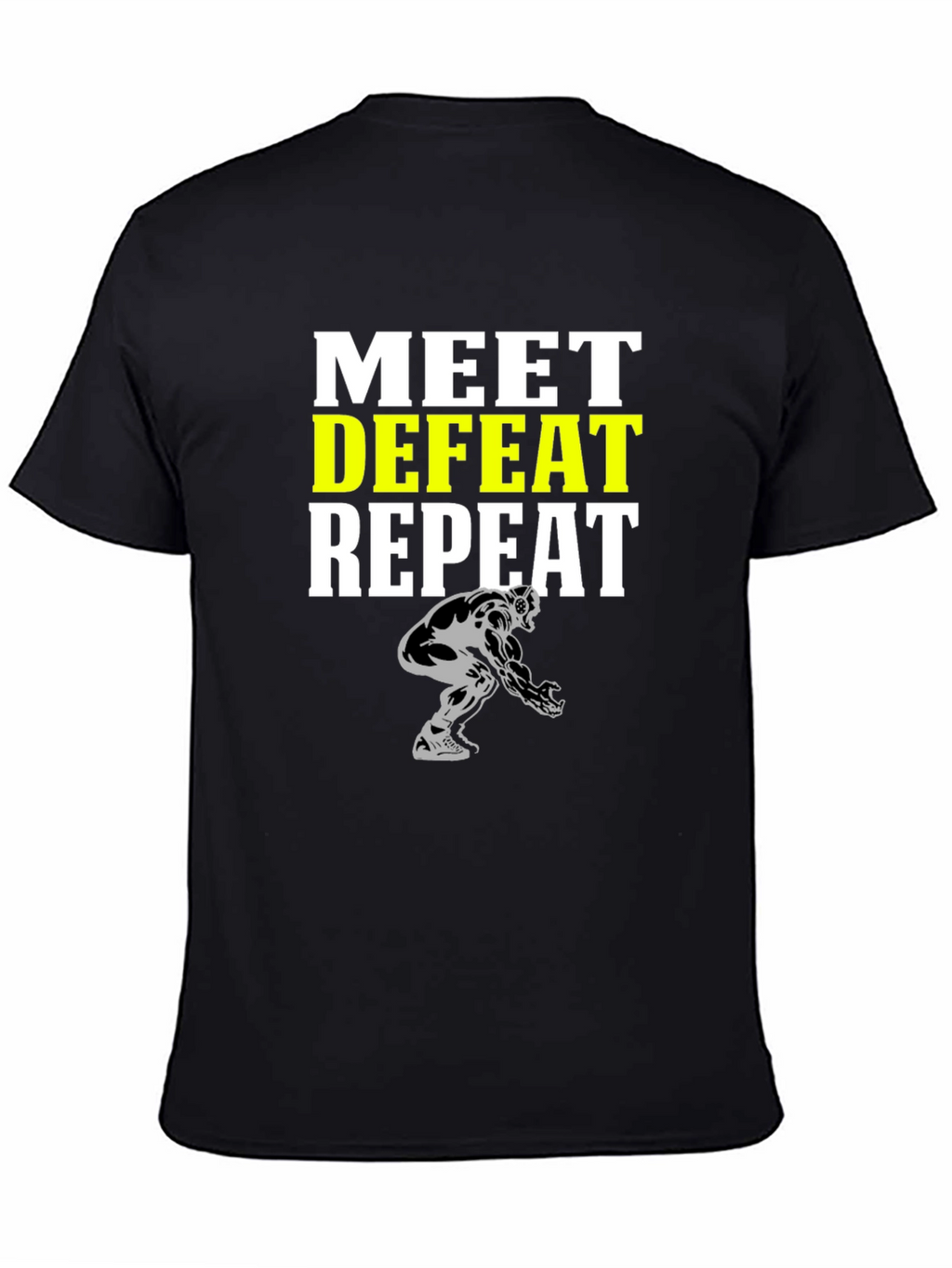 Meet Defeat Repeat Graphic T-Shirt