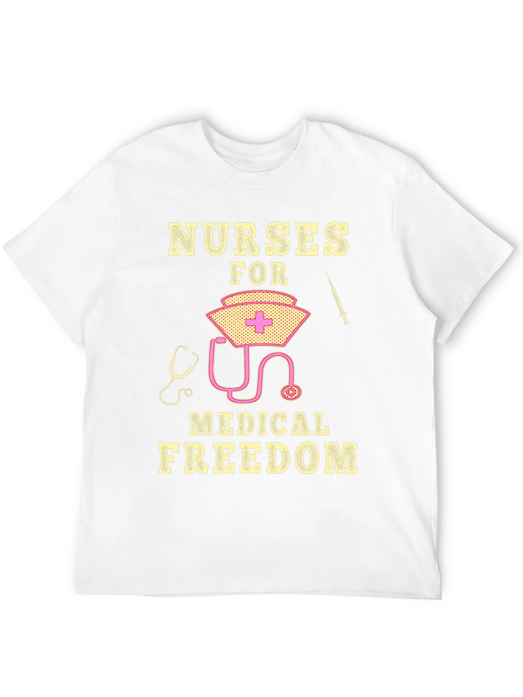Nurses For Medical Freedom Graphic T-Shirt