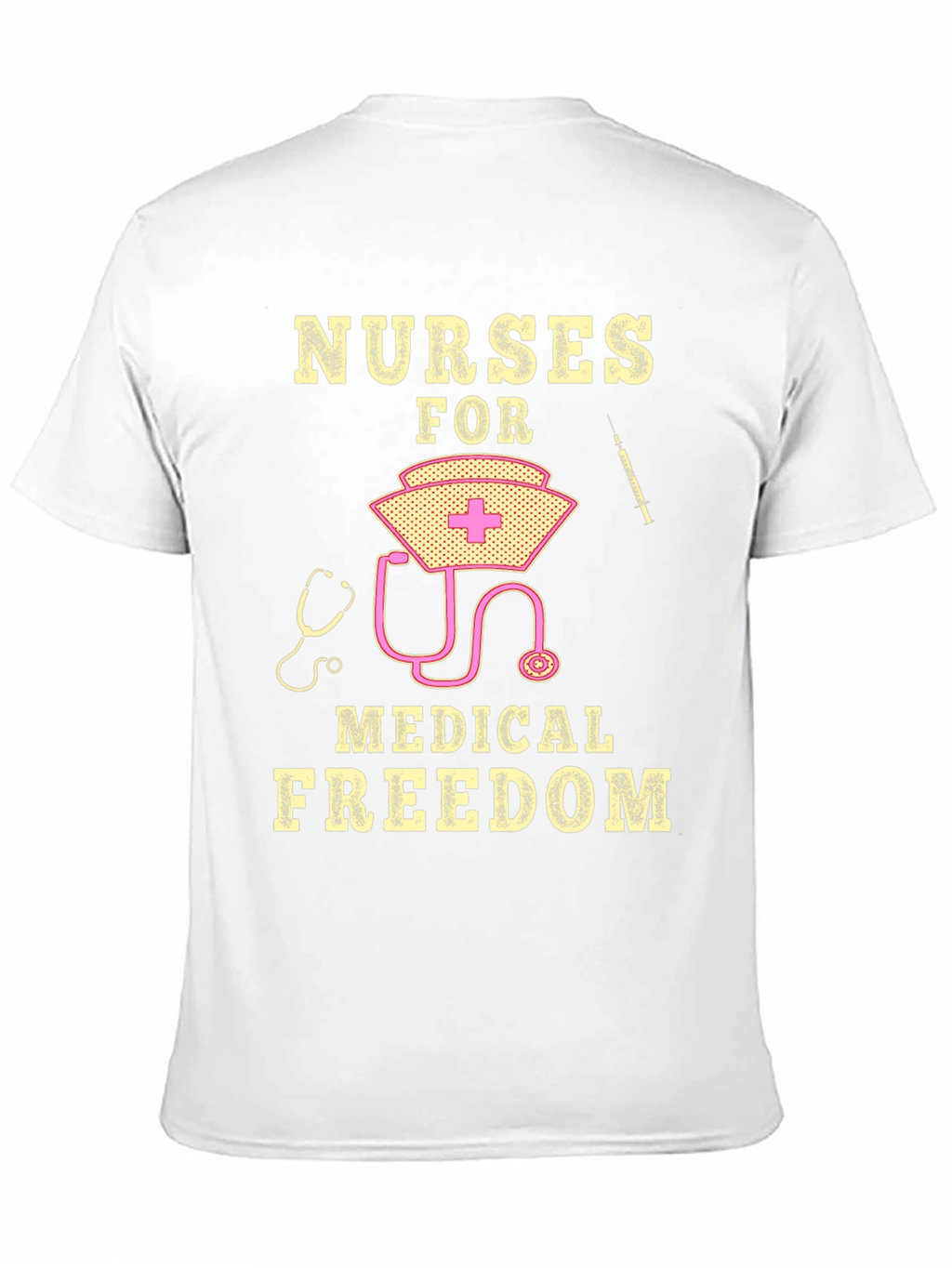 Nurses For Medical Freedom Graphic T-Shirt