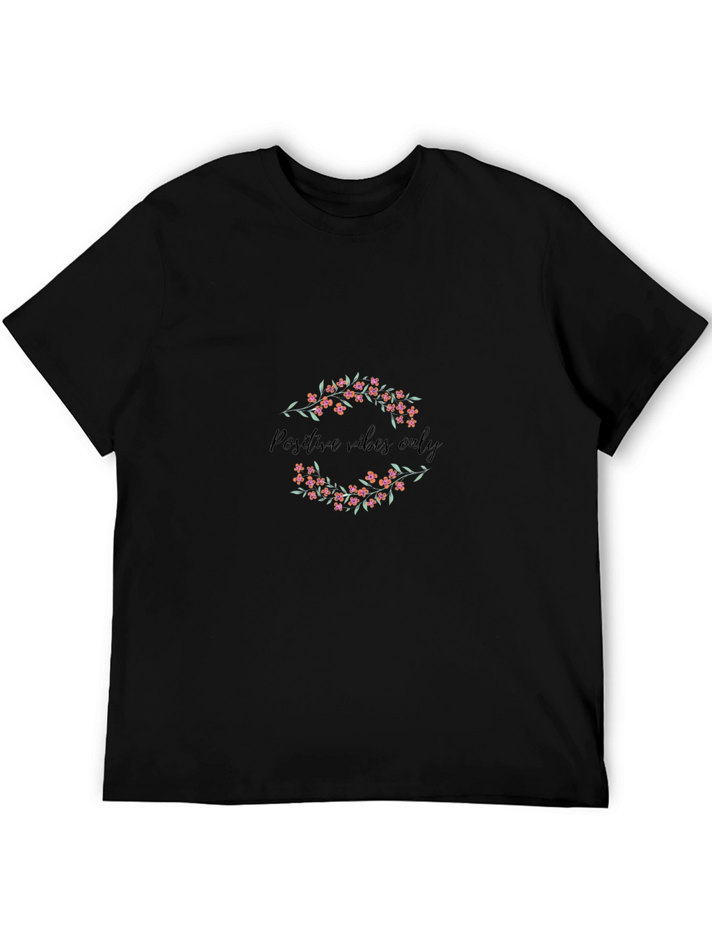 Positive Vibes Only Floral Black Tee