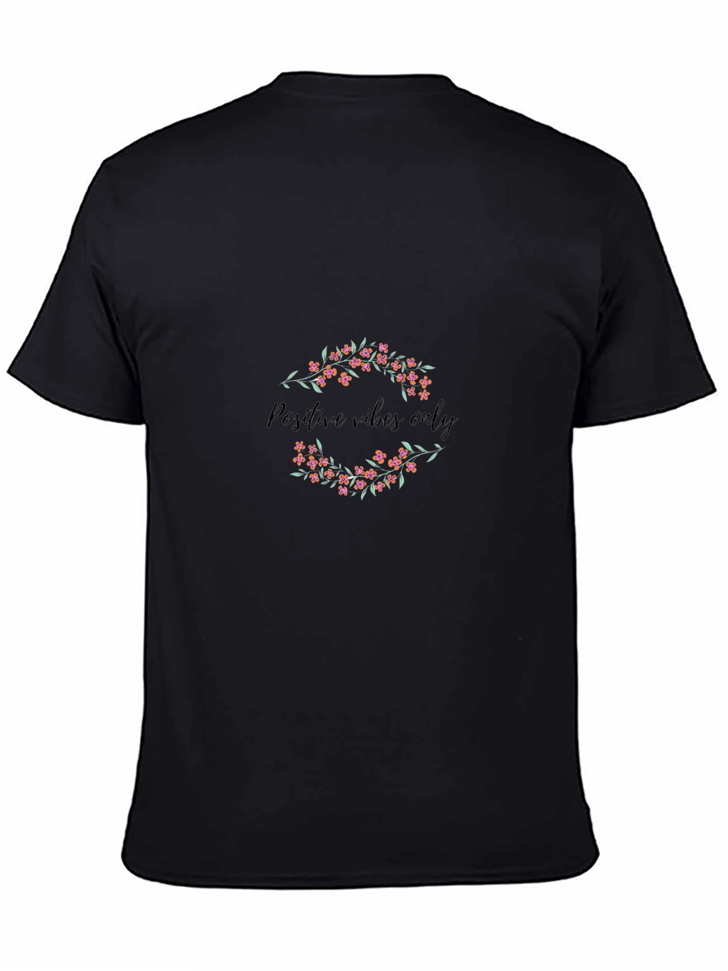 Positive Vibes Only Floral Black Tee