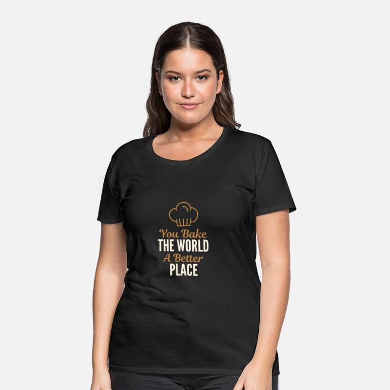 Funny Bake The World A Better Place