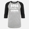 Funny Great Boss Workplace Humor Boss of Chaos
