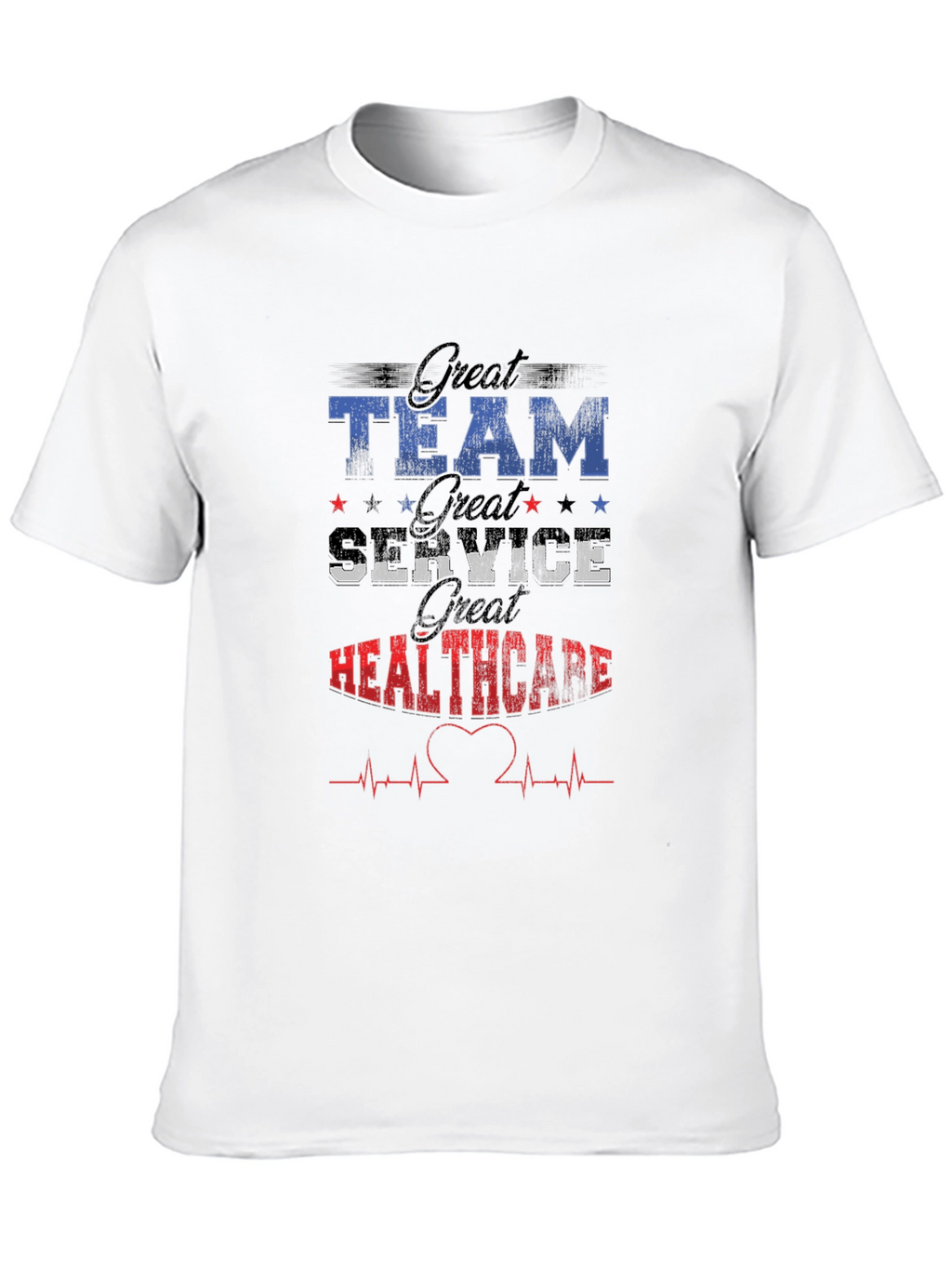 Great Healthcare Team T-Shirt