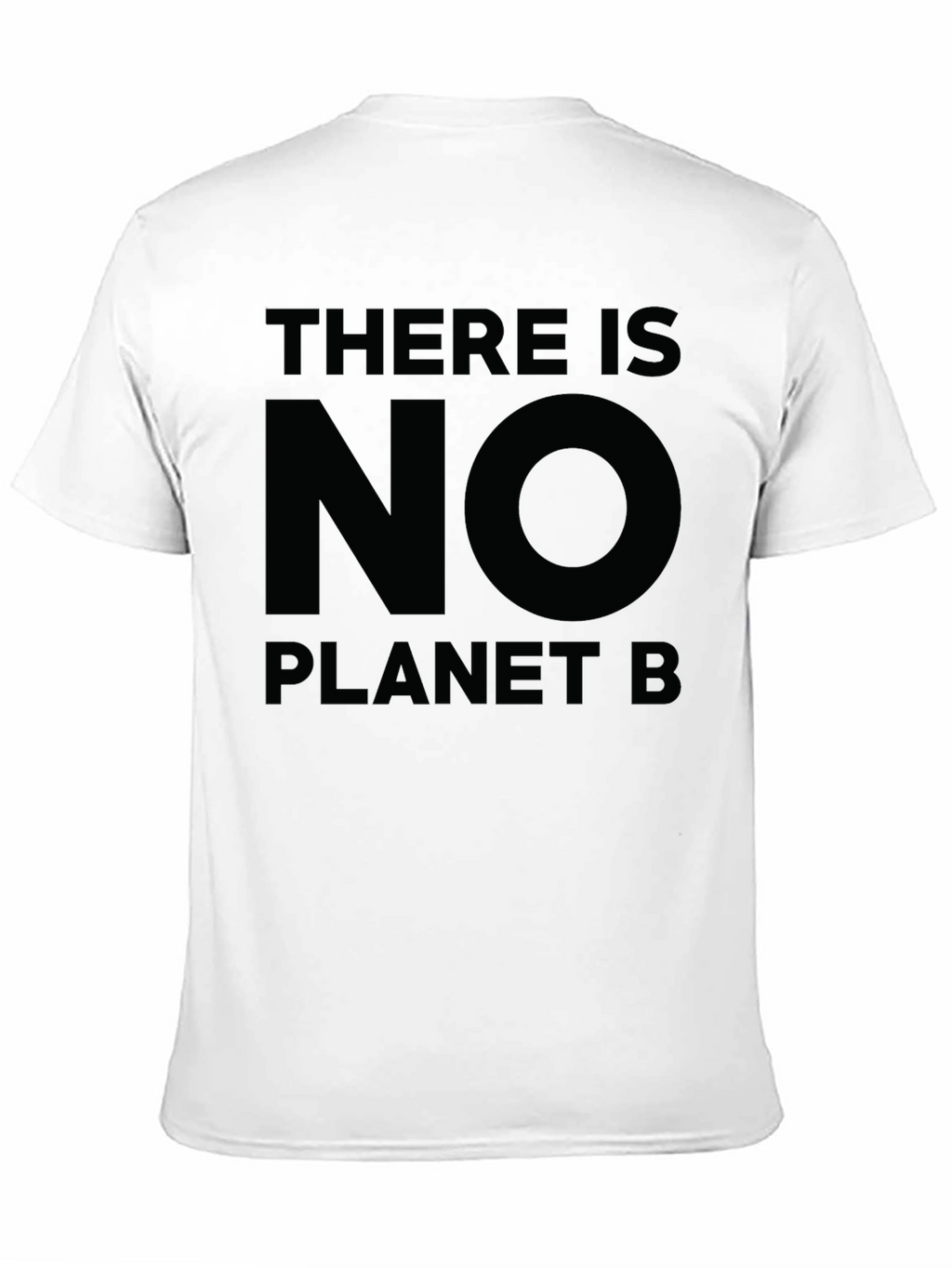 There is No Planet B T-Shirt